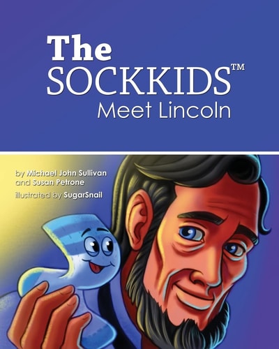 The Sockkids Meet Lincoln