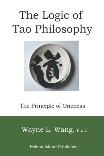 The Logic of Tao Philosophy
