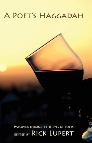 A Poet's Haggadah Passover Through the Eyes of Poets