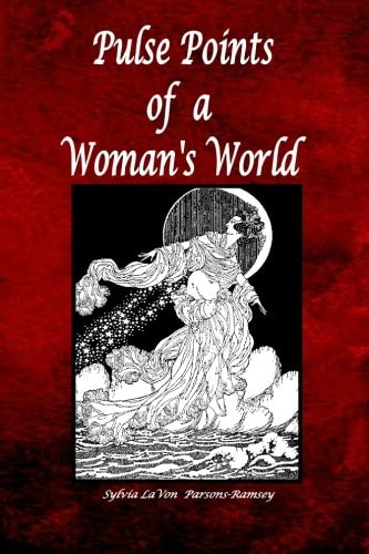 Pulse Points of a Woman's World