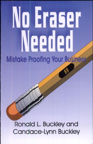 No Eraser Needed - Mistake Proofing Your Business