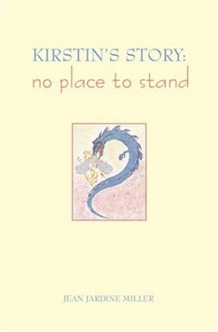 Kirstin's Story No Place to Stand