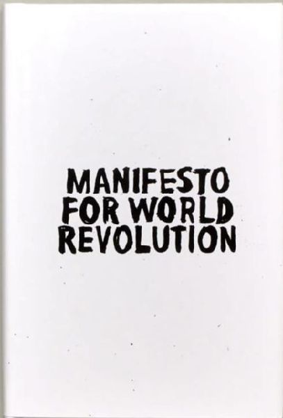 Manifesto for World Revolution