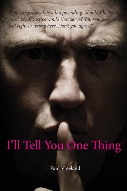 I'll Tell You One Thing