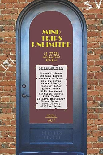 Mind Trips Unlimited Anthology of Award-winning Short Stories