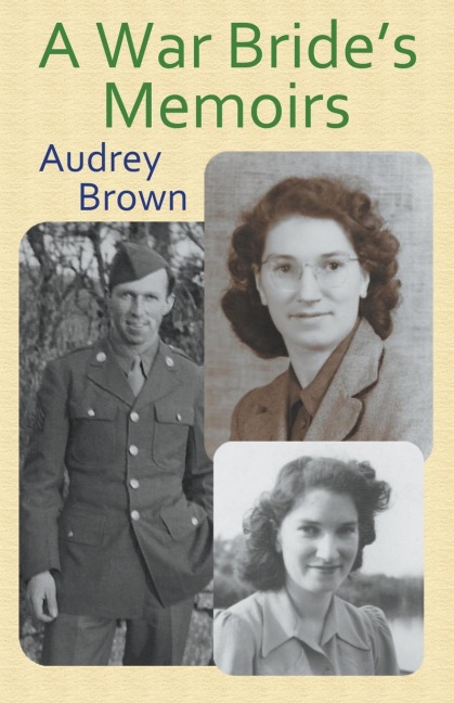 A War Brides Memoirs
