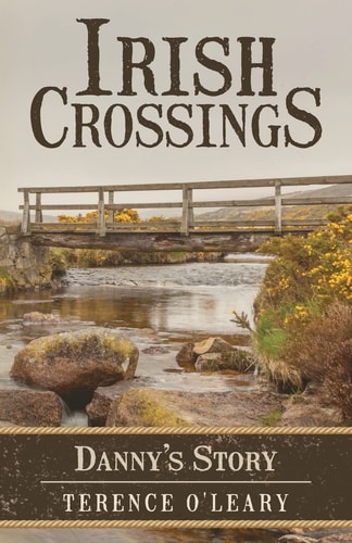 Irish Crossings Danny's Story