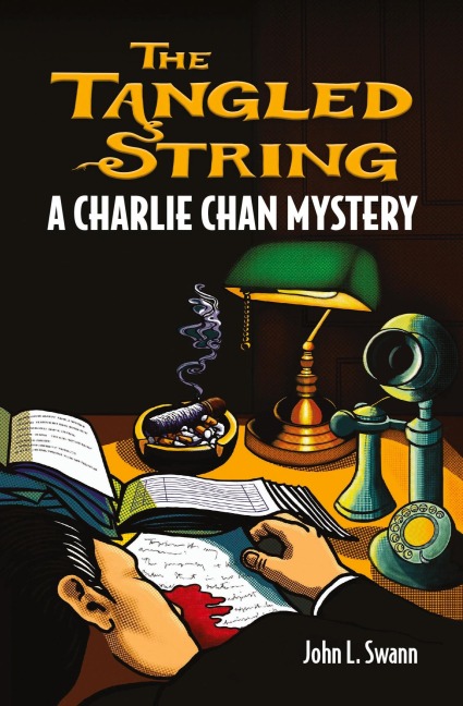 The Tangled String: A Charlie Chan Mystery