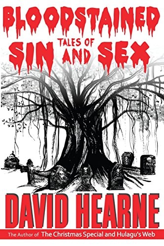 Bloodstained Tales of Sin And Sex