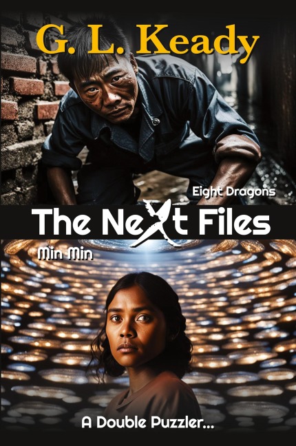 THE NEXT FILES: Eight Dragons and Min Min