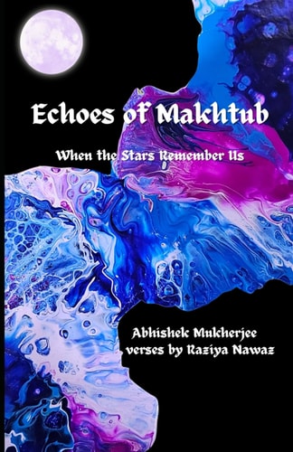 Echoes of Makhtub When the Stars Remember Us
