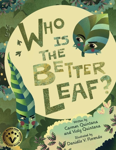 Who Is the Better Leaf?