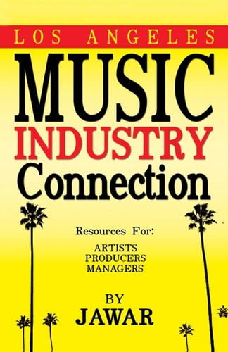 Los Angeles Music Industry Connection Resources for Artists, Producers, Managers