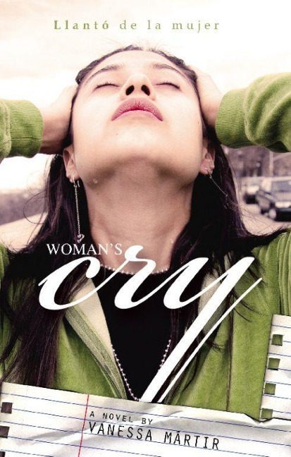 Womans Cry: Llanto de la Mujer