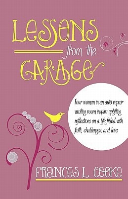 Lessons from the Garage