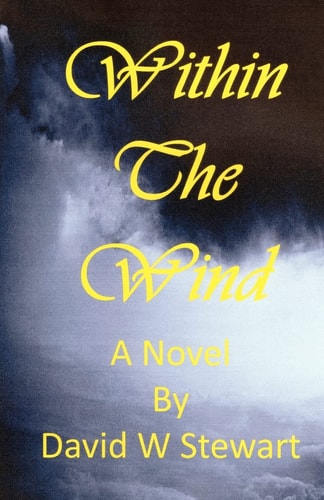 Within the Wind Seeking Spiritual Deliverance