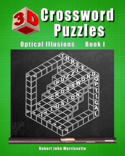3D Crossword Puzzles Optical Illusions Book I