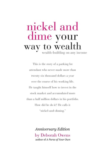 Nickel and Dime Your Way to Wealth Wealth Building on Any Income