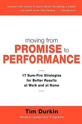 Moving From Promise to Performance