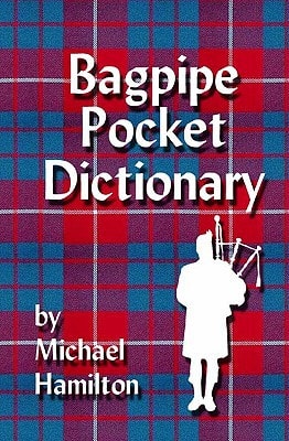 Bagpipe Pocket Dictionary