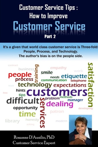 Customer Service Tips How to Improve Customer Service: Part 2