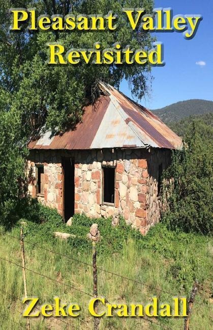 Pleasant Valley Revisited