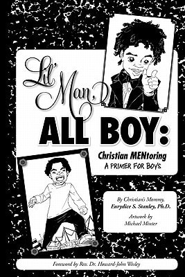 Lil' Man, All Boy Christian MENtoring