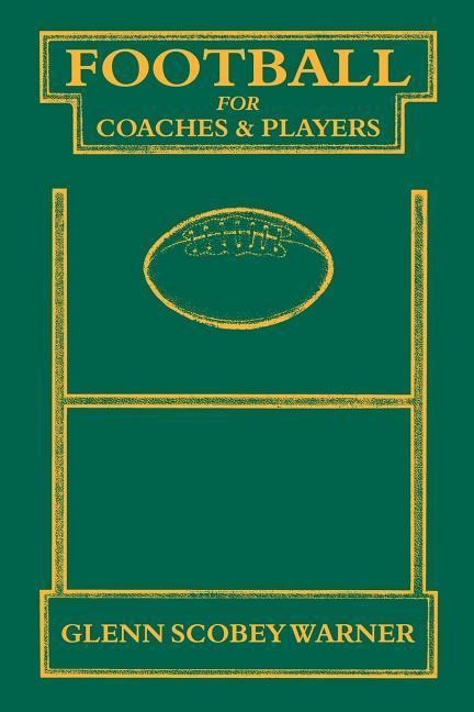 Football for Coaches and Players