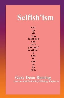 Selfishism
