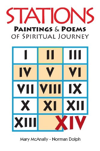 Stations Paintings and Poems of a Spiritual Journey