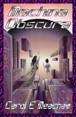 Machina Obscura