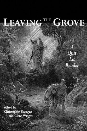 Leaving the Grove A Quit Lit Reader