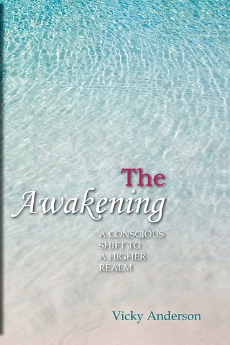 The Awakening A Conscious Shift to a Higher Realm