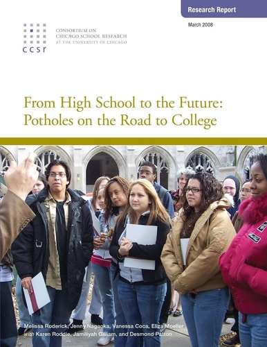 From High School to the Future Potholes on the Road to College