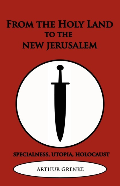 From the Holy Land to the New Jerusalem