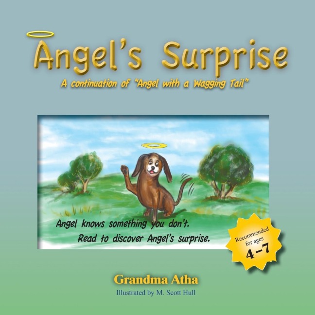 Angels Surprise: A continuation of Angel with a Wagging Tail
