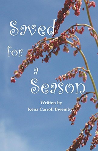 Saved for a Season