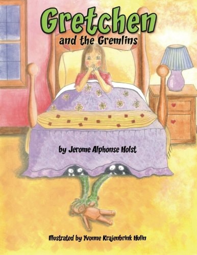 Gretchen and the Gremlins