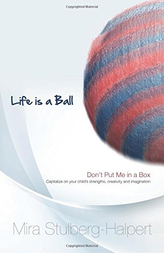 Life Is a Ball Don't Put Me in a Box