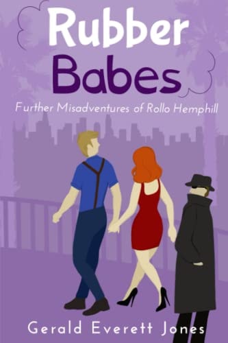 Rubber Babes Further Misadventures of Rollo Hemphill
