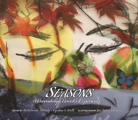 Seasons: A Gwendolyn Brooks Experience