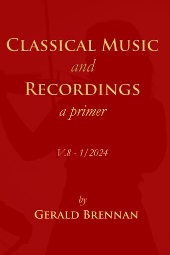 Classical Music & Recordings A Primer