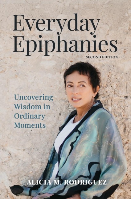 Everyday Epiphanies: Uncovering Wisdom in Ordinary Moments