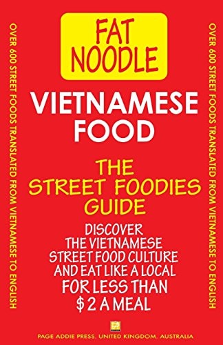 Vietnamese Food Vietnam Food on the Street