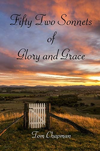 Fifty Two Sonnets of Glory and Grace