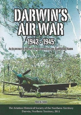 Darwins Air War 1942-1945