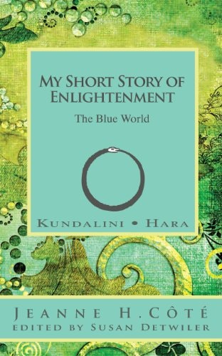 My Short Story of Enlightenment The Blue World