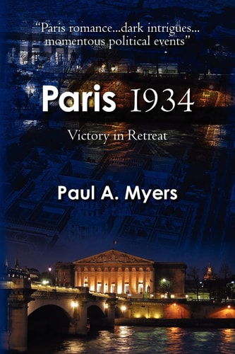Paris 1934 Victory in Retreat