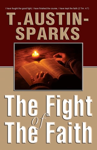 The Fight of the Faith