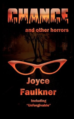 Chance And Other Horrors